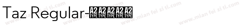 Taz Regular字体转换